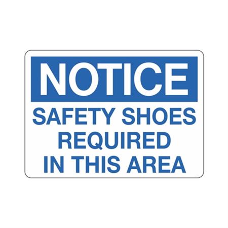 Notice Safety Shoes Required In This Area Sign